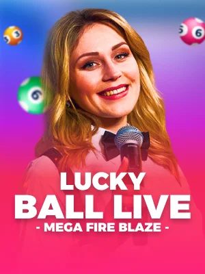 Mega Fire Blaze Lucky Ball Live